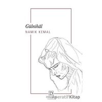 Gülnihal - Namık Kemal - Dekalog Yayınları