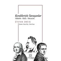 Kendileriyle Savaşanlar - Stefan Zweig - Dekalog Yayınları