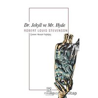 Dr. Jekyll ve Mr. Hyde - Robert Louis Stevenson - Dekalog Yayınları