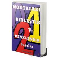 Noktaları Birleştir ve Renklendir Sayılar - Ayla Karaduman - Cinius Yayınları