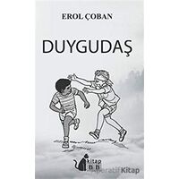 Duygudaş - Erol Çoban - BB Kitap