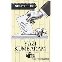 Yazı Kumbaram - Necati Dilek - BB Kitap