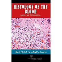 Histology of the Blood - Paul Ehrlich - Platanus Publishing