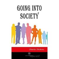 Going Into Society - Charles Dickens - Platanus Publishing