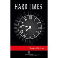 Hard Times - Charles Dickens - Platanus Publishing