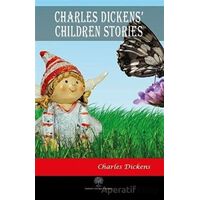 Charles Dickens Children Stories - Charles Dickens - Platanus Publishing