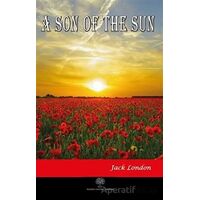 A Son Of The Sun - Jack London - Platanus Publishing