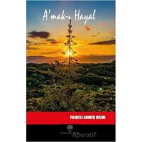 Amak-ı Hayal - Şehbenderzade Filibeli Ahmed Hilmi - Platanus Publishing