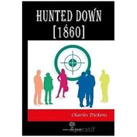 Hunted Down (1860) - Charles Dickens - Platanus Publishing
