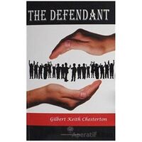 The Defendant - Gilbert Keith Chesterton - Platanus Publishing