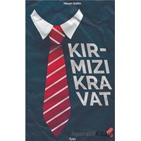 Kırmızı Kravat - Hasan Şahin - Klaros Yayınları