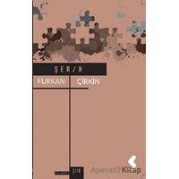 Şer/h - Furkan Çirkin - Klaros Yayınları