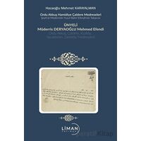 Ordu Akkuş Karakuş Hamidiye Medreseleri - Mehmet Karayalman - Liman Yayınevi
