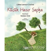 Küçük Hasır Şapka - Celine Lamour - Crochet - Yapı Kredi Yayınları
