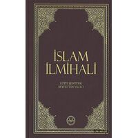 İslam İlmihali (Orta Boy) - Seyfettin Yazıcı - Diyanet İşleri Başkanlığı