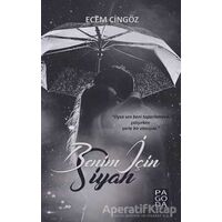 Benim İçin Siyah - Ecem Cingöz - Pagoda Yayınları