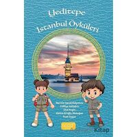 Yeditepe İstanbul Öyküleri - Nermin Şenol Kalyoncu - Bando Yayınları
