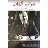 Necmettin Erbakan ve Devruhu Fil Hareketil İslamiyyetil Muasıra (Arapça)