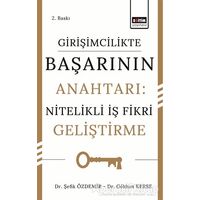 Girişimcilikte Başarının Anahtarı: Nitelikli İş Fikri Geliştirme