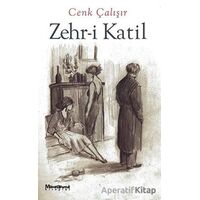 Zehr-i Katil - Cenk Çalışır - Maceraperest Kitaplar