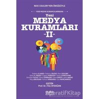 Yeni Medya Kuramları 2 - Andrew Illiadis - Der Yayınları