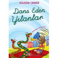Dans Eden Yılanlar - Gülsüm Cengiz - Say Çocuk