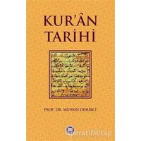 Kur’an Tarihi - Muhsin Demirci - Marmara Üniversitesi İlahiyat Fakültesi Vakfı