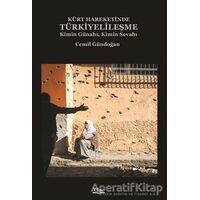 Kürt Hareketinde Türkiyelileşme - Cemil Gündoğan - Vate Yayınevi