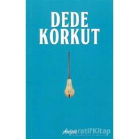 Dede Korkut - Gökalp Şeref Yakupoğlu - Armoni Yayıncılık