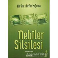 Nebiler Silsilesi - 1 - Osman Nuri Topbaş - Erkam Yayınları