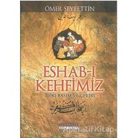 Eshab-ı Kehfimiz - Ömer Seyfettin - Sahhaflar Kitap Sarayı