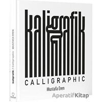 Kaligrafik - Calligraphic - Mustafa Eren - Alternatif Yayıncılık