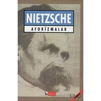 Aforizmalar - Friedrich Wilhelm Nietzsche - Birey Yayıncılık