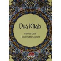 Dua Kitabı - Hacı Eminzade Erzurumi - Üsküdar Yayınevi