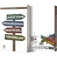 Karar Verme Problemlerinde Grafiksel Teknikler - Şenay Lezki - Nisan Kitabevi
