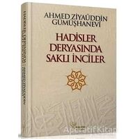 Hadisler Deryasında Saklı İnciler - Arif Pamuk - Kalem Yayınevi