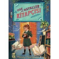 Toz ve Hayaller Kitapçısı - Mindy Thompson - Genç Timaş