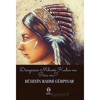 Dünyanın Mihveri Kadın mı Para mı? - Hüseyin Rahmi Gürpınar - Tema Yayınları