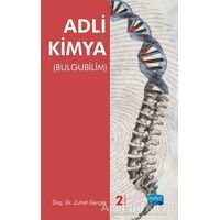 Adli Kimya - Zuhal Gerçek - Nobel Akademik Yayıncılık
