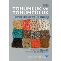 Tohumluk ve Tohumculuk - Celal Er - Nobel Akademik Yayıncılık