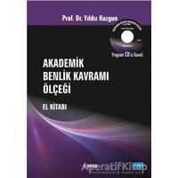 Akademik Benlik Kavramı Ölçeği El Kitabı - Yıldız Kuzgun - Nobel Akademik Yayıncılık