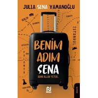 Benim Adım Sena - Bana Allah Yeter - Julia Sena Yamanoğlu - Nesil Yayınları