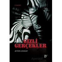 Gizli Gerçekler - Aydın Ankay - Ey Yayınları