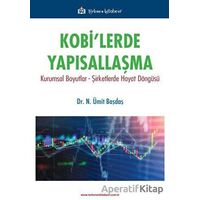 Kobilerde Yapısallaşma - N. Ümit Başdaş - Türkmen Kitabevi