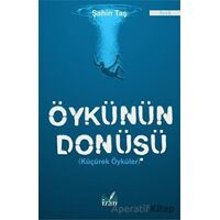 Öykünün Dönüşü - Şahin Taş - İzan Yayıncılık