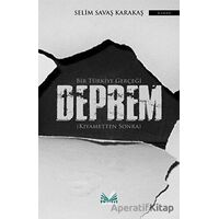 Bir Türkiye Gerçeği Deprem - Selim Savaş Karakaş - İzan Yayıncılık