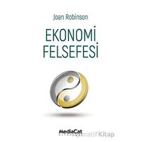 Ekonomi Felsefesi - Joan Robinson - MediaCat Kitapları
