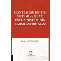 Montessori Eğitim Sistemi ve İslam Eğitim Sisteminin Karşılaştırılması