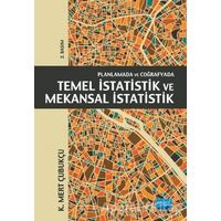 Planlamada ve Coğrafyada Temel İstatistik ve Mekansal İstatistik