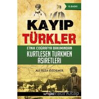 Kayıp Türkler - Ali Rıza Özdemir - Kripto Basım Yayın